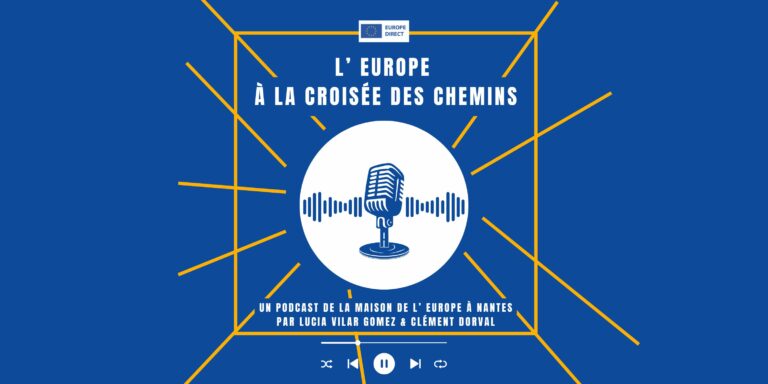 🎧 [PODCAST] L’Europe à la croisée des chemins EP-3