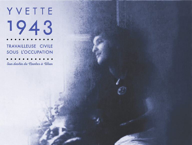 Mémoire européenne : Yvette, 1943, travailleuse civile sous l’Occupation